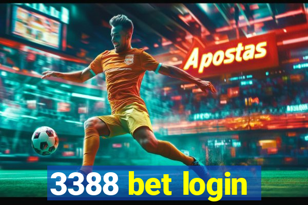 3388 bet login